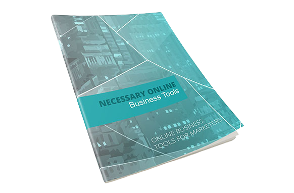 Necessary-Online-Business-Tools Necessary Online Business Tools
