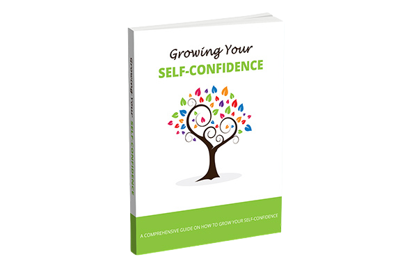 Growing-Your-Self-Confidence Growing Your Self-Confidence