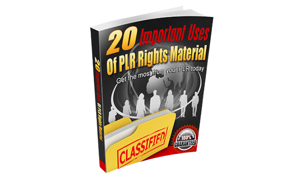 20-Important-Uses-Of-PLR-Rights-Material 20 Important Uses Of PLR Rights Material