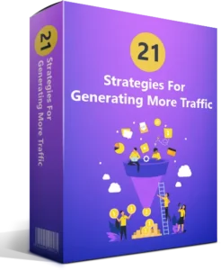 21-Strategies-For-Generating-More-Traffic-246x300 100+ Premium Bonuses