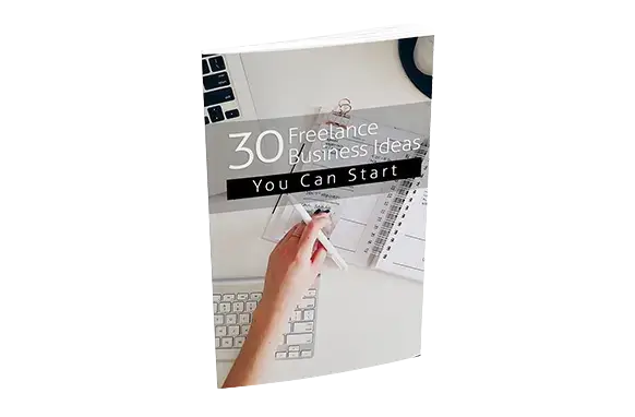 30-Freelance-Business-Ideas-You-Can-Start 30 Freelance Business Ideas You Can Start