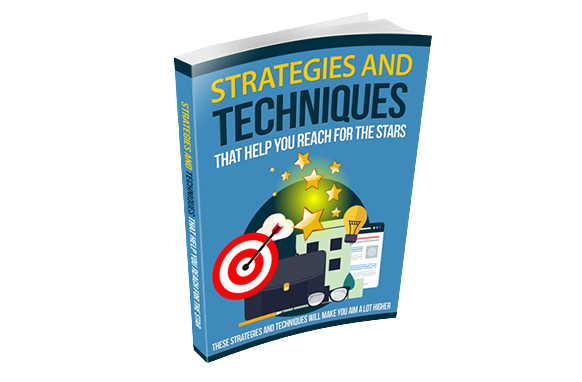 Strategies-And-Techniques-That-Help-You-Reach-For-The-Stars Strategies And Techniques That Help You Reach For The Stars