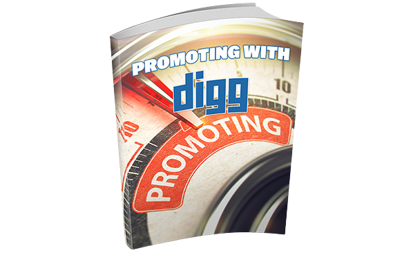 Promoting-With-Digg Promoting With Digg