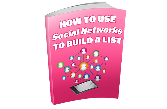 Use-Social-Networks-To-Build-A-List Use Social Networks To Build A List