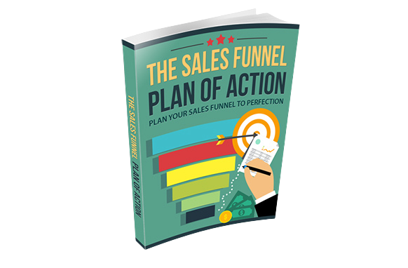 The-Sales-Funnel-Plan-Of-Action The Sales Funnel Plan Of Action