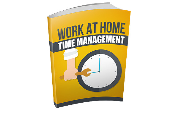 Work-At-Home-Time-Management Work At Home Time Management