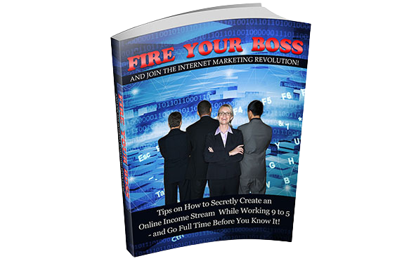 Fire-Your-Boss Fire Your Boss