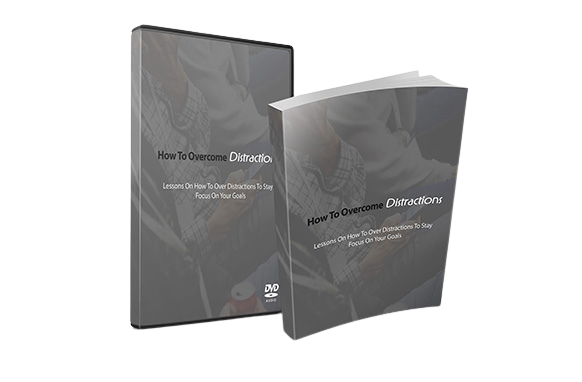 06dfb4a2-d744-4c10-872d-a332c6c6c983 How To Overcome Distractions