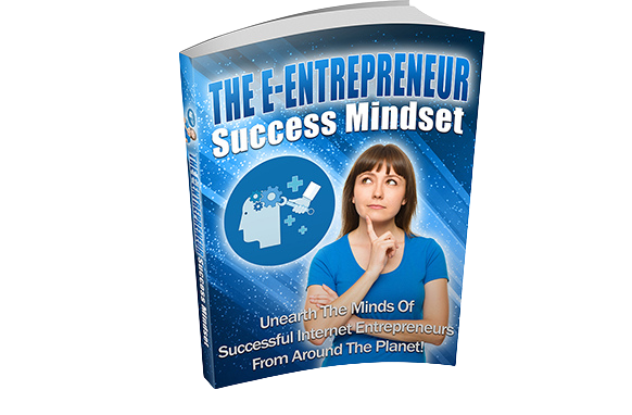 The-E-Entrepreneur-Success-Mindset The E-Entrepreneur Success Mindset
