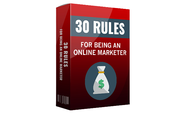 30-Rules-For-Being-an-Online-Marketer 30 Rules For Being an Online Marketer