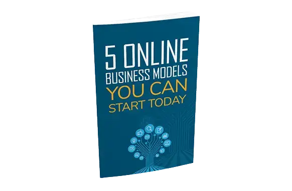 5-Online-Business-Models-You-Can-Start-Today 5 Online Business Models You Can Start Today