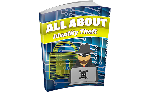 All-About-Identity-Theft All About Identity Theft