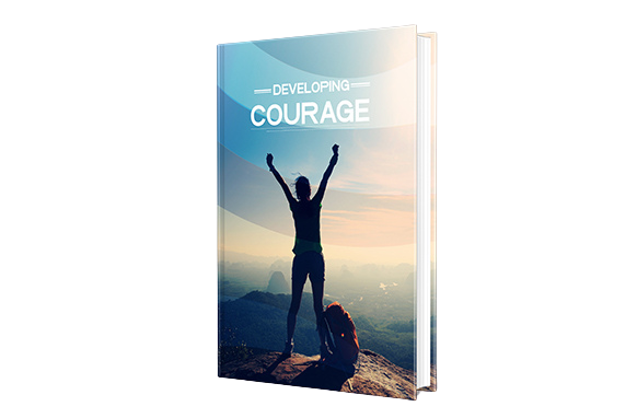 Developing-Courage Developing Courage