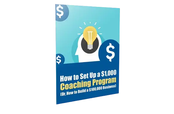 5b56544b-ebd5-46cd-bd75-a18ecfa0118a How To Set Up a $1000 Coaching Program