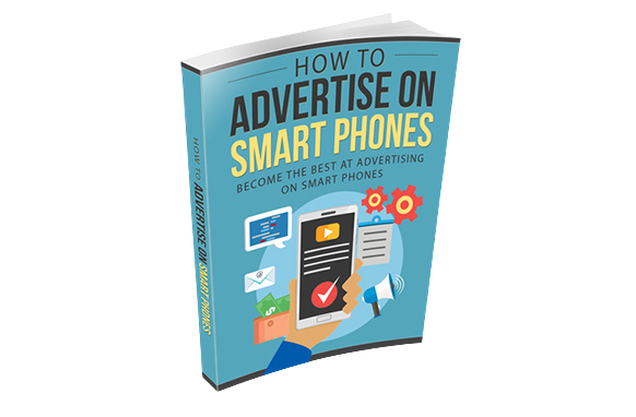 How-To-Advertise-On-Smart-Phones How To Advertise On Smart Phones